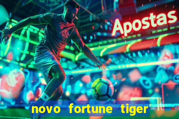 novo fortune tiger 2 demo